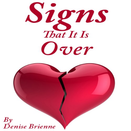 Cover of Signs That It Is Over