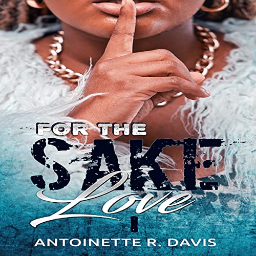 Cover of For the Sake of Love