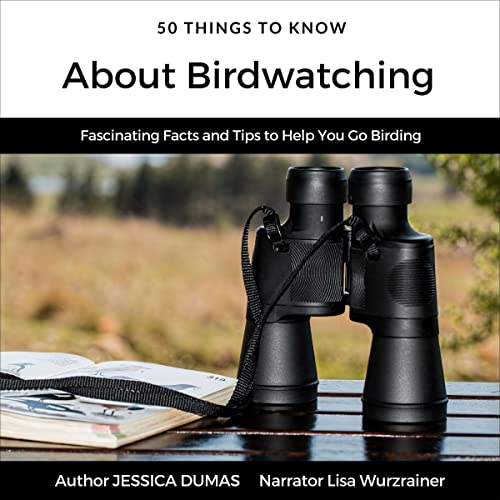 Cover of 50 Things to Know About Birdwatching