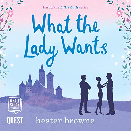 Cover of What the Lady Wants