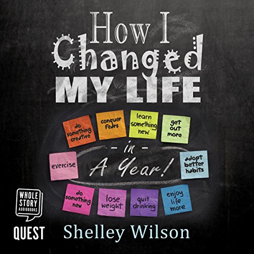 Cover of How I Changed My Life in a Year