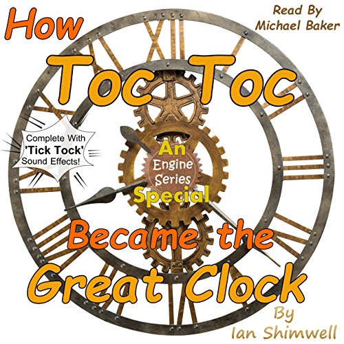 Cover of How Toc Toc Became the Great Clock