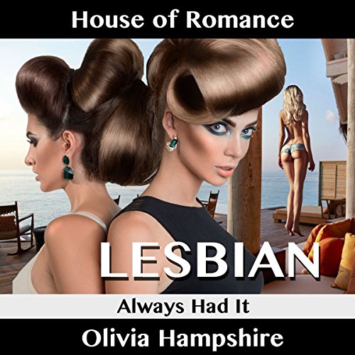 Cover of House of Romance: Always Had It
