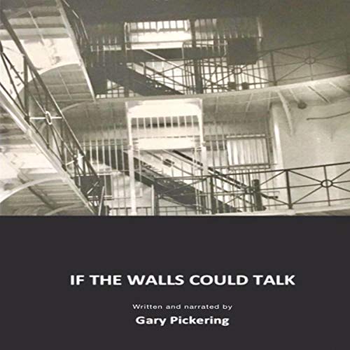 Cover of If the Walls Could Talk