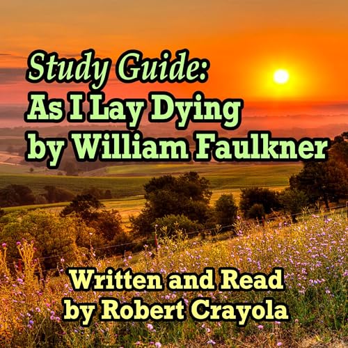Cover of Study Guide: As I Lay Dying by William Faulkner