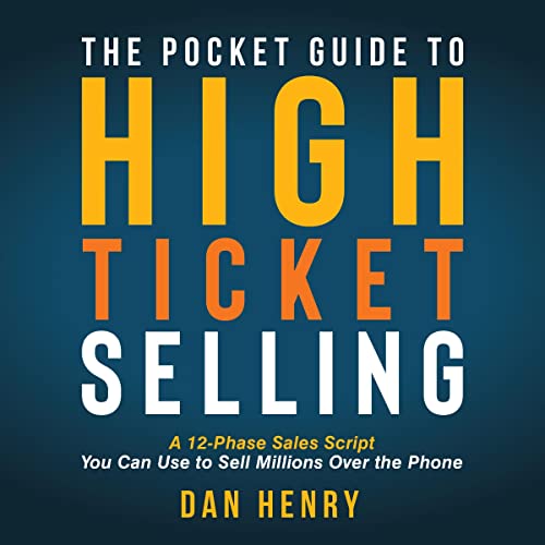 Cover of The Pocket Guide to High Ticket Selling