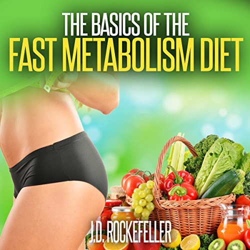 Cover of The Basics of the Fast Metabolism Diet