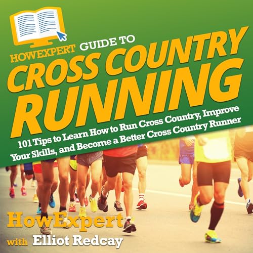 Cover of HowExpert Guide to Cross Country Running