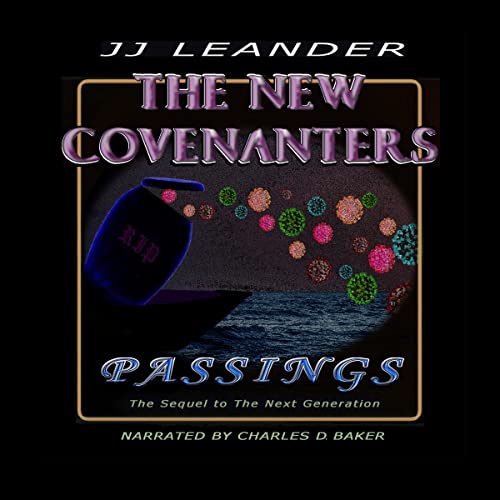 Cover of The New Covenanters: Passings