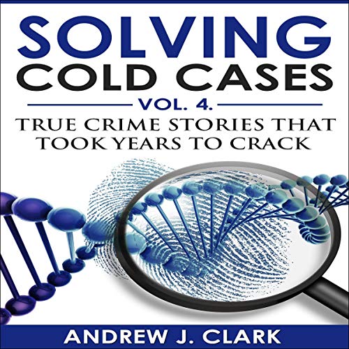 Cover of Solving Cold Cases Vol. 4