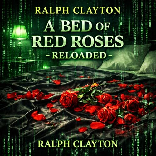 Cover of A Bed of Red Roses - Reloaded