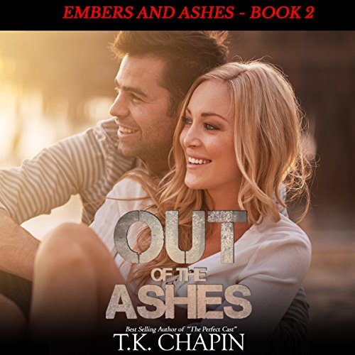 Cover of Out of the Ashes: A Contemporary Christian Romance