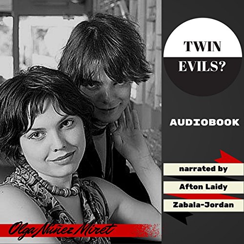 Cover of Twin Evils?