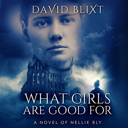 Cover of What Girls Are Good For