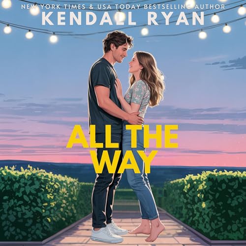 Cover of All the Way