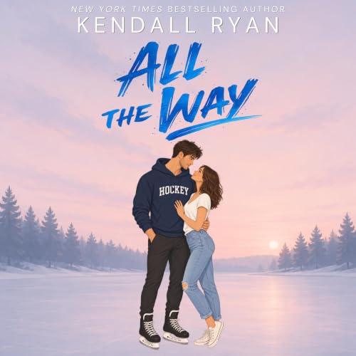 Cover of All the Way