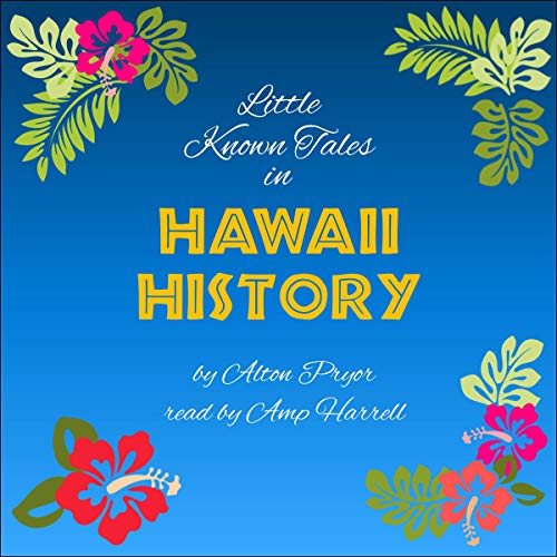 Cover of Little Known Tales in Hawaii History