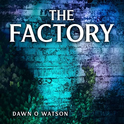 Cover of The Factory