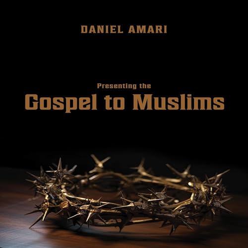 Cover of Presenting the Gospel to Muslims