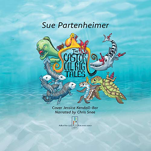 Cover of The Castor Oil Rig Tales