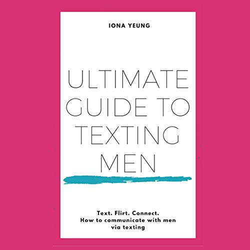 Cover of Ultimate Guide to Texting Men