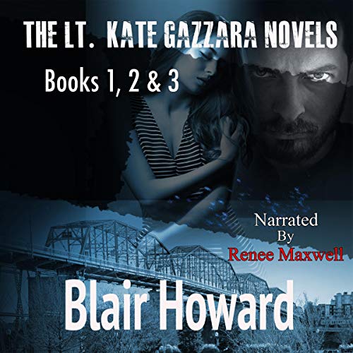 Cover of The Lt. Kate Gazzara Novels, Books 1 - 3