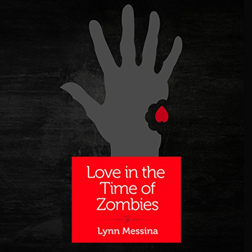 Cover of Love in the Time of Zombies