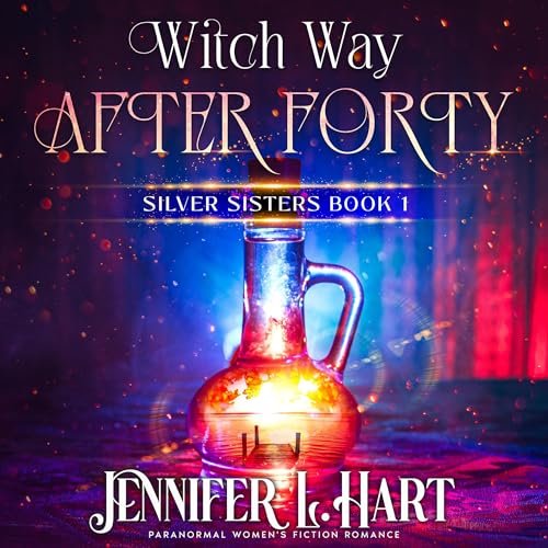Cover of Witch Way After Forty
