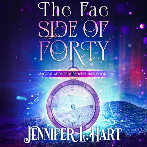 Cover of The Fae Side of Forty
