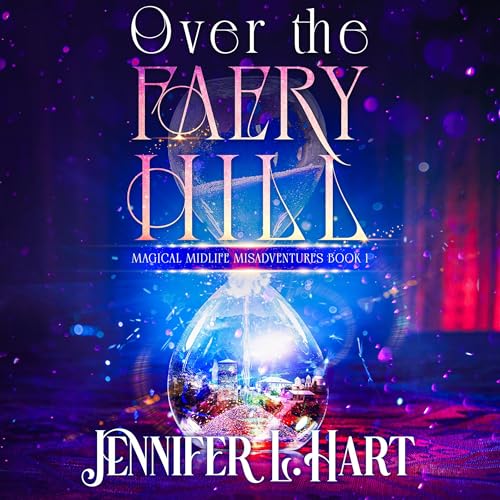 Cover of Over the Faery Hill