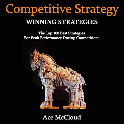 Cover of Competitive Strategy: Winning Strategies
