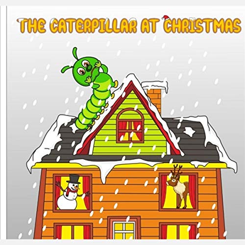 Cover of The Caterpillar at Christmas