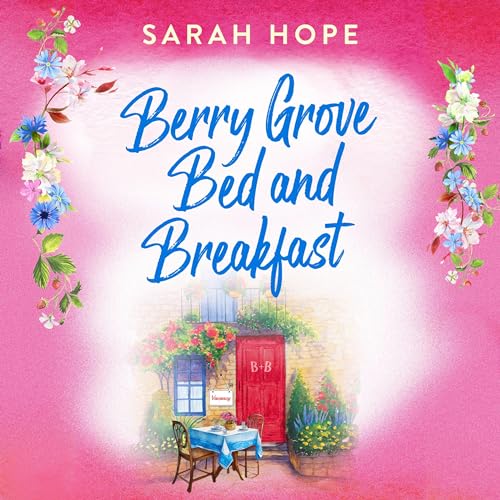 Cover of Berry Grove Bed and Breakfast