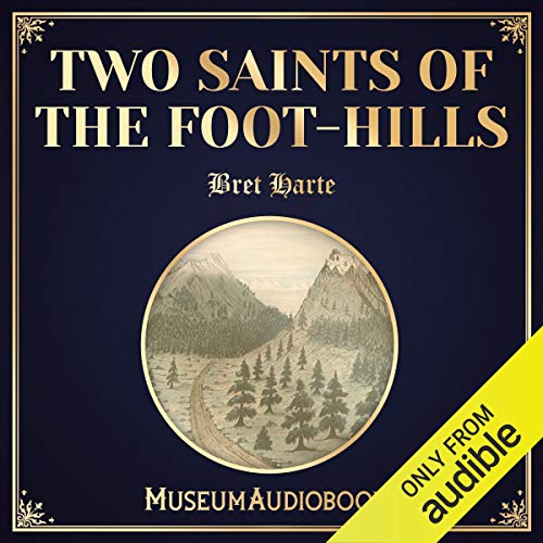 Cover of Two Saints of the Foot-hills