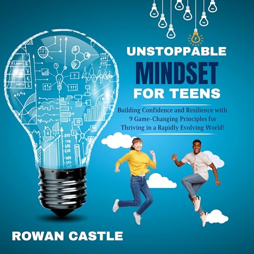 Cover of Unstoppable Mindset for Teens