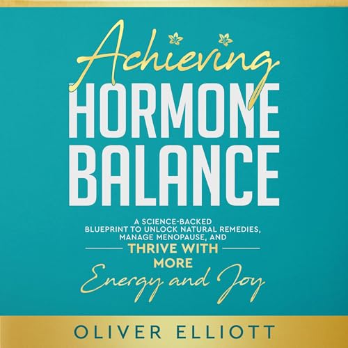 Cover of Achieving Hormone Balance