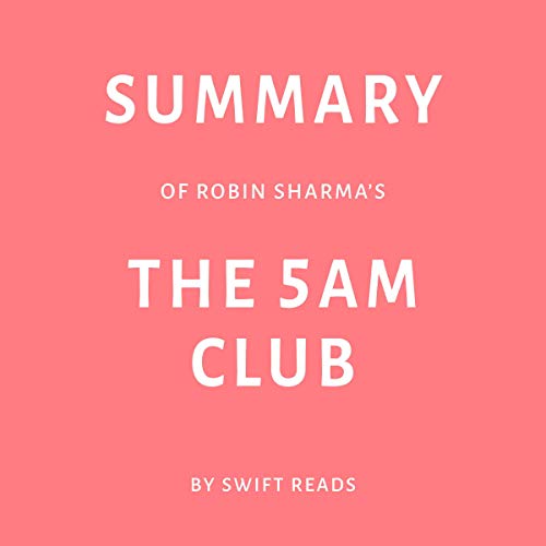 Cover of Summary of Robin Sharma’s The 5 AM Club