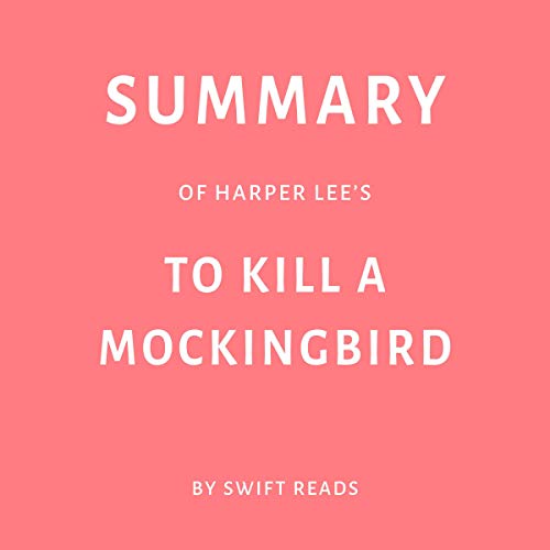 Cover of Summary of Harper Lee’s To Kill a Mockingbird