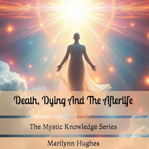 Cover of Death, Dying, and the Afterlife