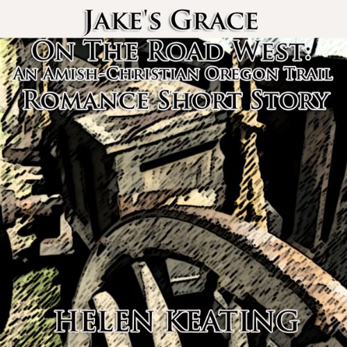 Cover of Jake's Grace On the Road West