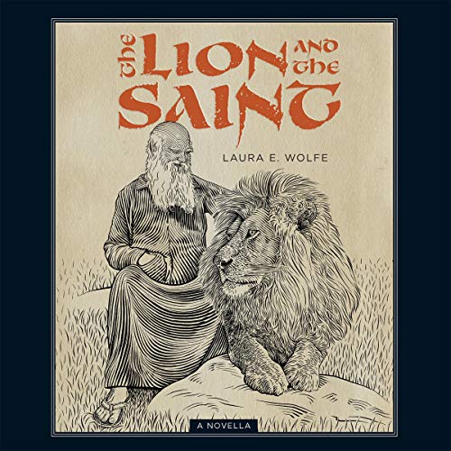 Cover of The Lion and the Saint