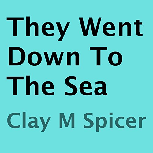 Cover of They Went Down to the Sea