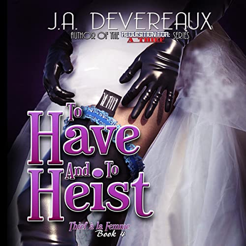 Cover of To Have and to Heist