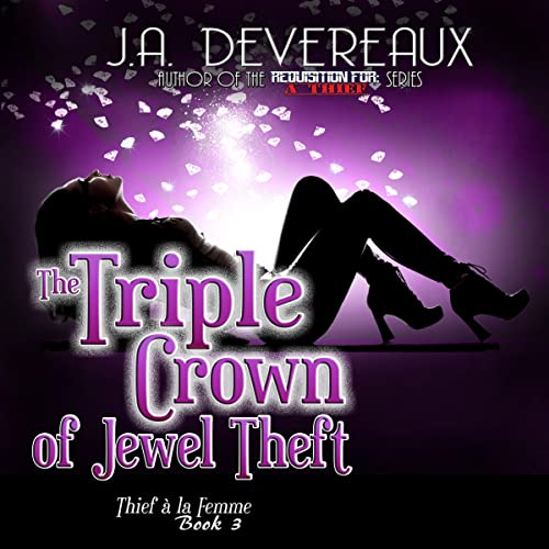 Cover of The Triple Crown of Jewel Theft