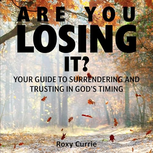 Cover of Are You Losing It?