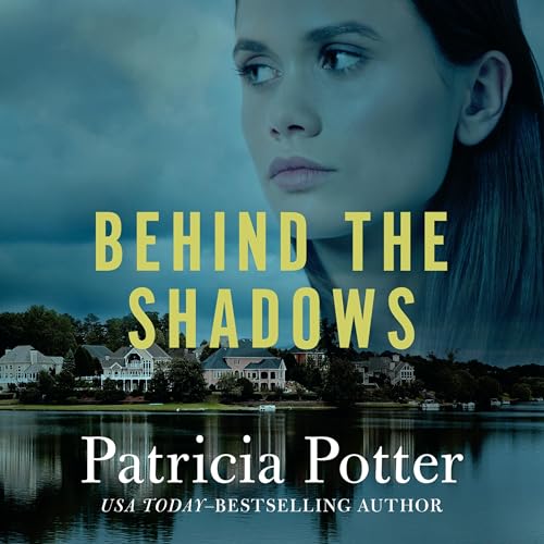 Cover of Behind the Shadows
