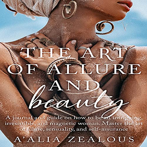Cover of The Art of Allure and Beauty