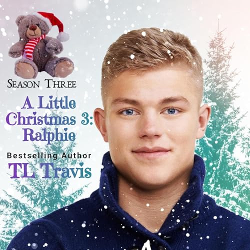 Cover of A Little Christmas 3: Ralphie