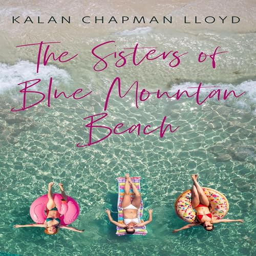 Cover of The Sisters of Blue Mountain Beach