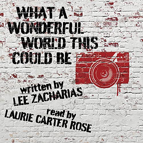 Cover of What a Wonderful World This Could Be
